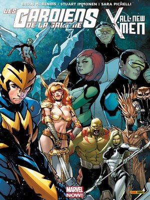 cover image of Les Gardiens De La Galaxie / All-New X-Men